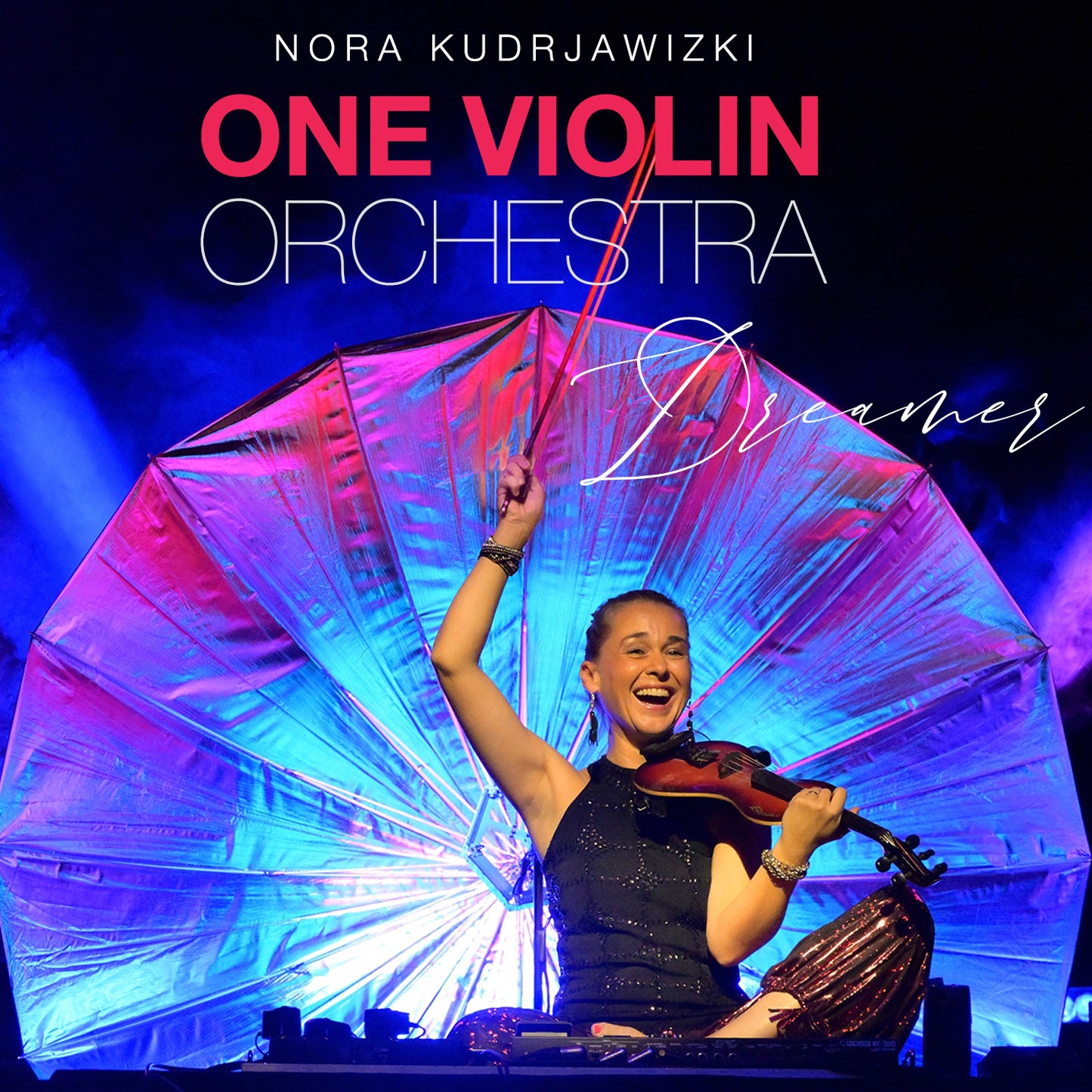 Dreamer – One Violin Orchestra CD (Album)