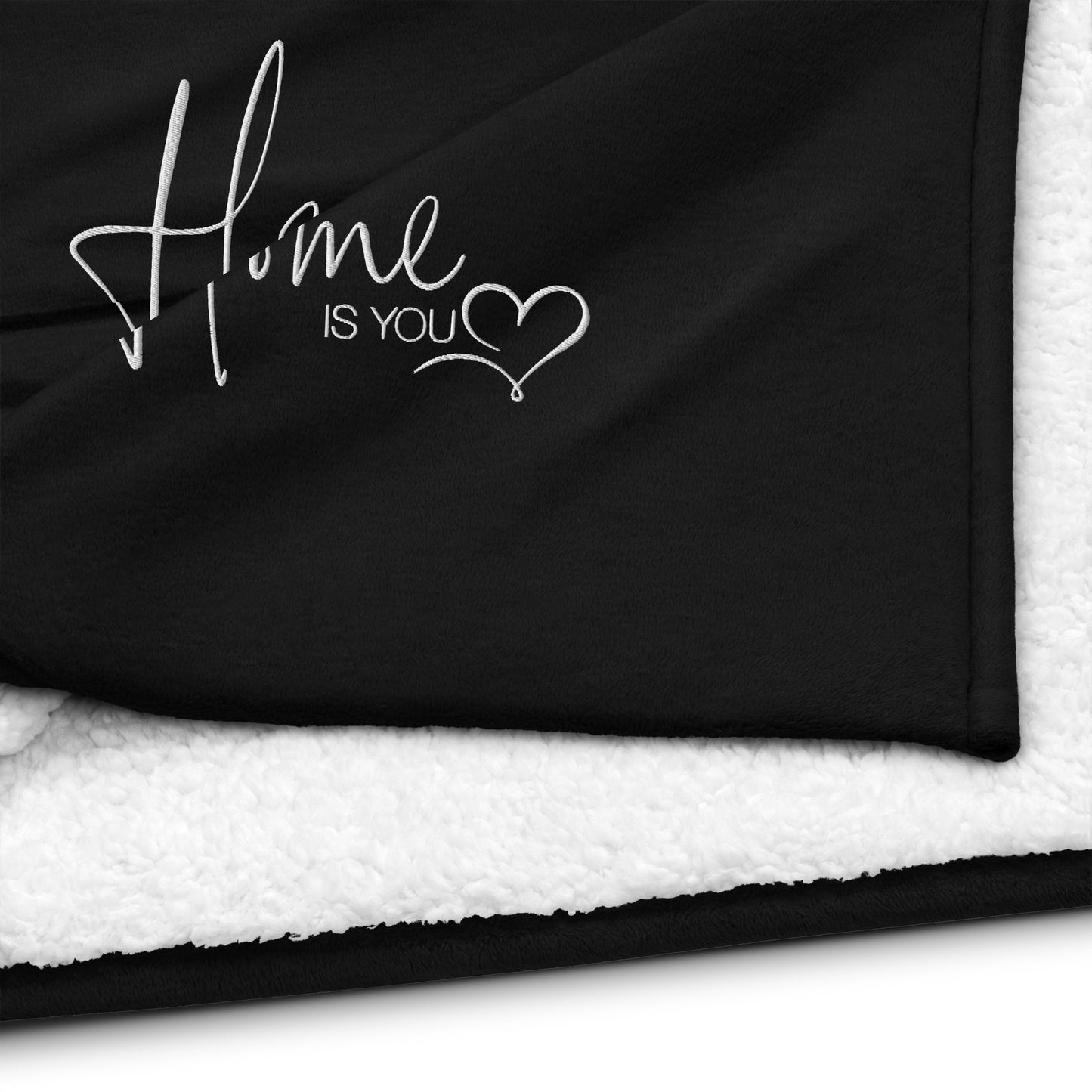 Premium Sherpa Decke "HOME IS YOU"