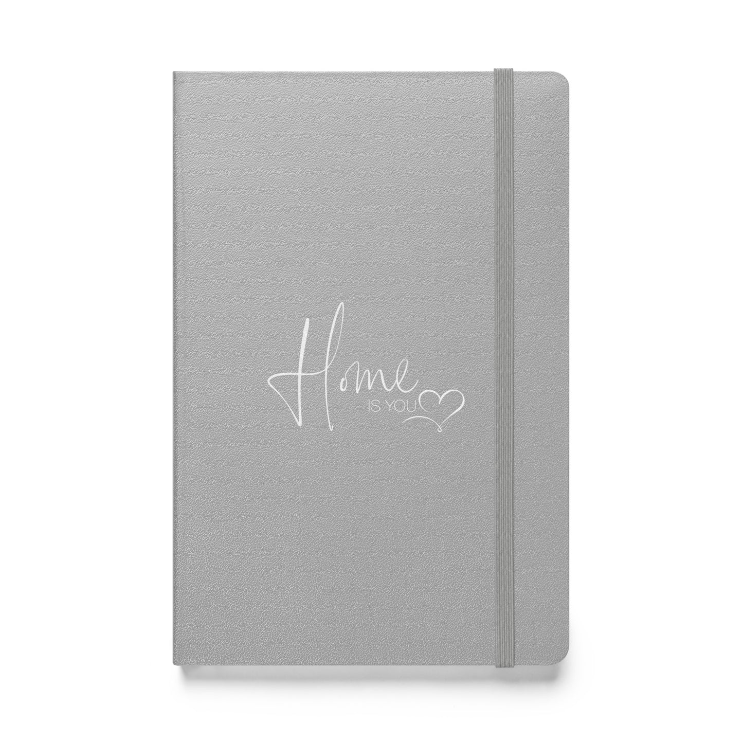 Hardcover Notizbuch "HOME IS YOU"